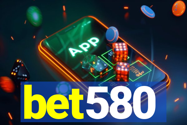 bet580