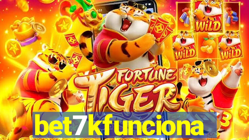 bet7kfunciona