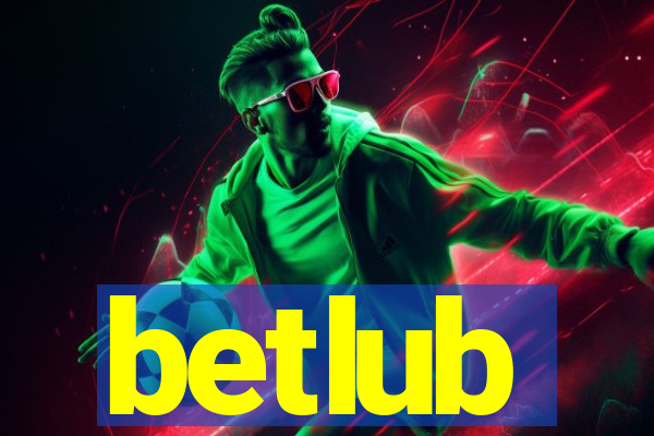 betlub