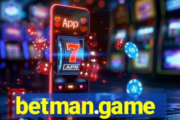 betman.game