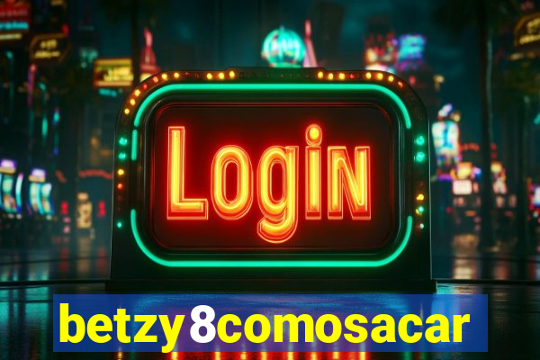 betzy8comosacar