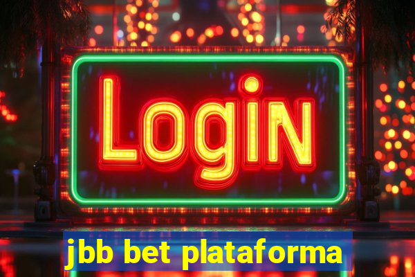 jbb bet plataforma