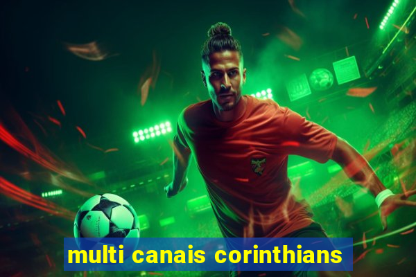 multi canais corinthians