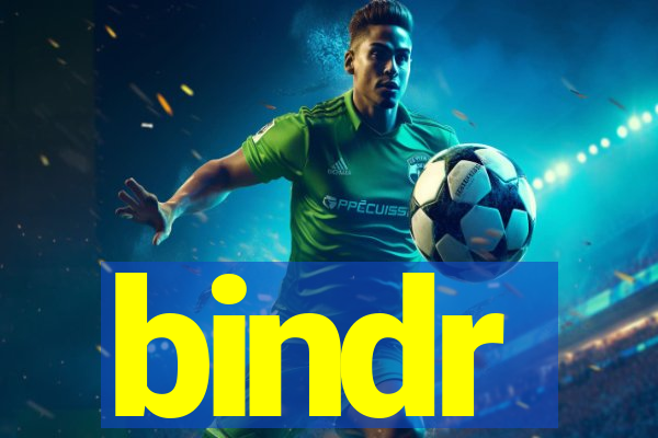 bindr