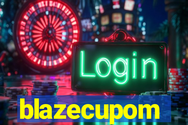 blazecupom