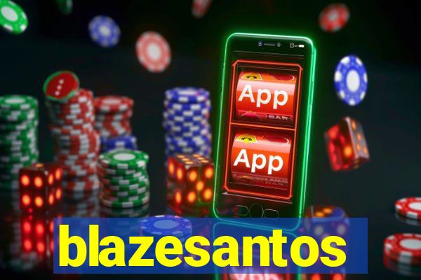 blazesantos