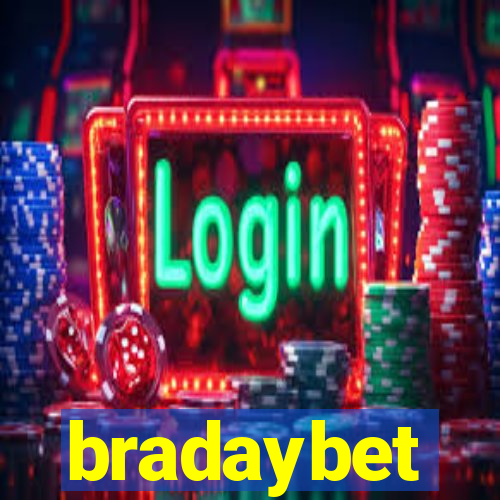 bradaybet