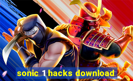 sonic 1 hacks download