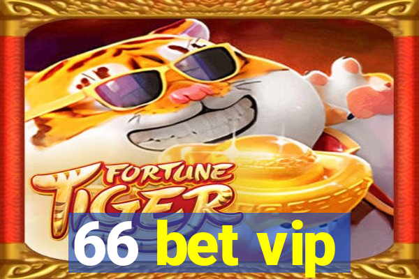 66 bet vip