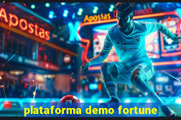 plataforma demo fortune