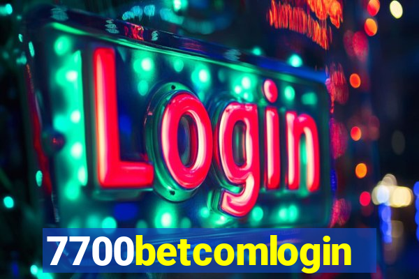 7700betcomlogin