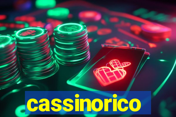 cassinorico