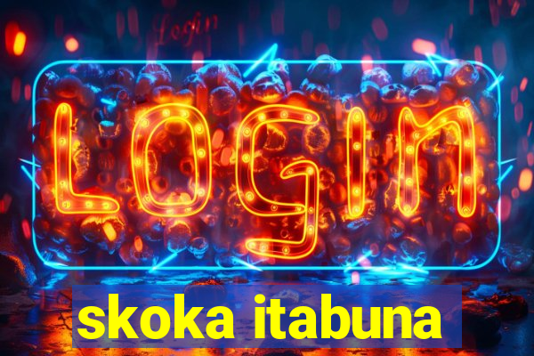 skoka itabuna