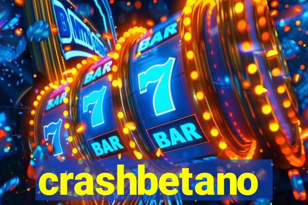 crashbetano