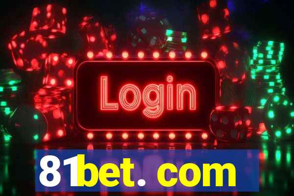 81bet. com