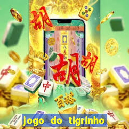 jogo do tigrinho que está pagando agora