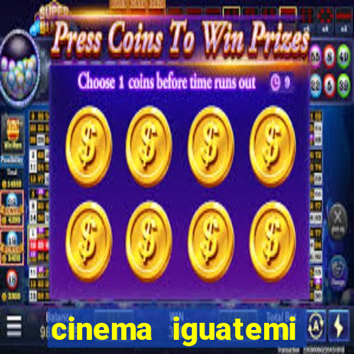 cinema iguatemi porto alegre