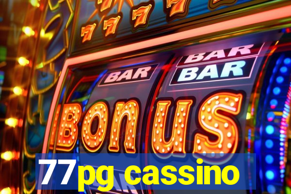 77pg cassino