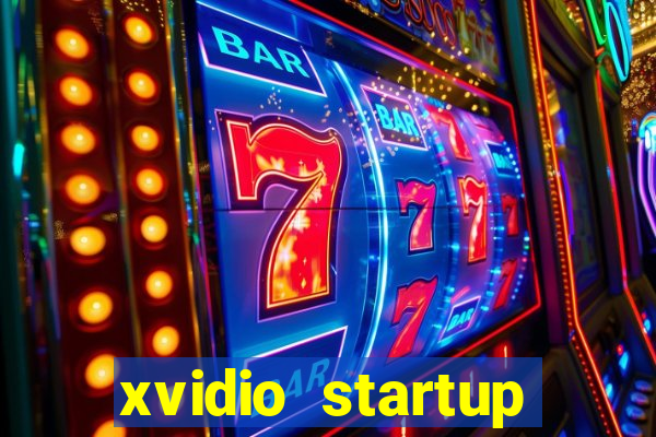 xvidio startup brasil 2024