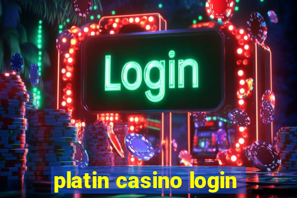 platin casino login