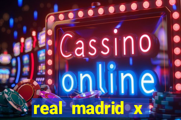 real madrid x borussia futemax