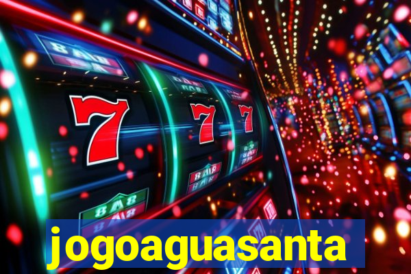 jogoaguasanta