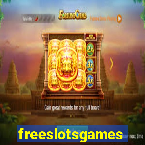 freeslotsgames