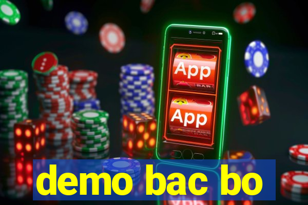 demo bac bo