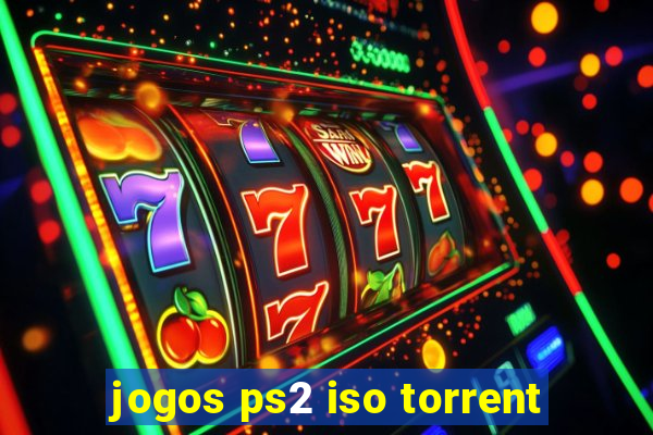 jogos ps2 iso torrent