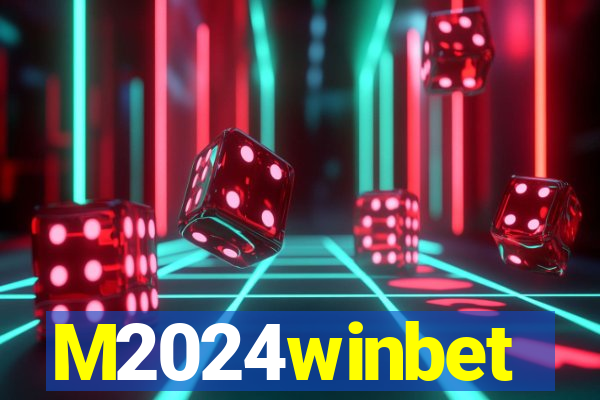 M2024winbet