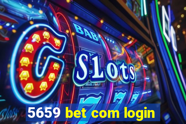 5659 bet com login