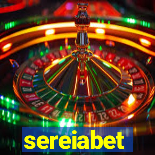 sereiabet