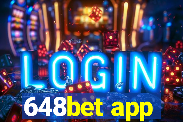 648bet app