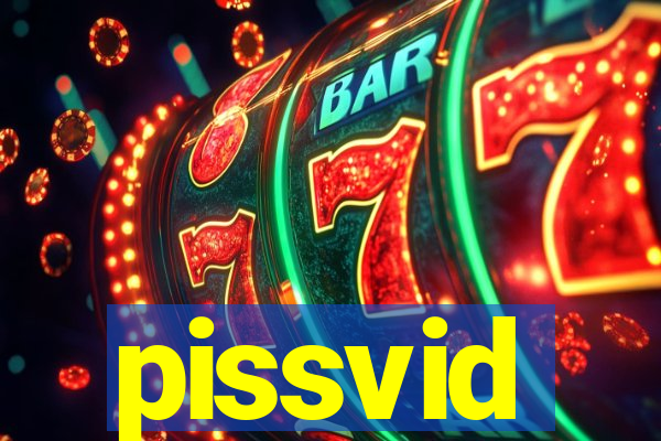 pissvid