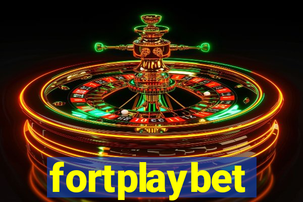 fortplaybet