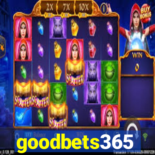 goodbets365