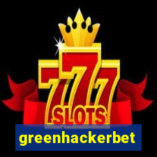 greenhackerbet