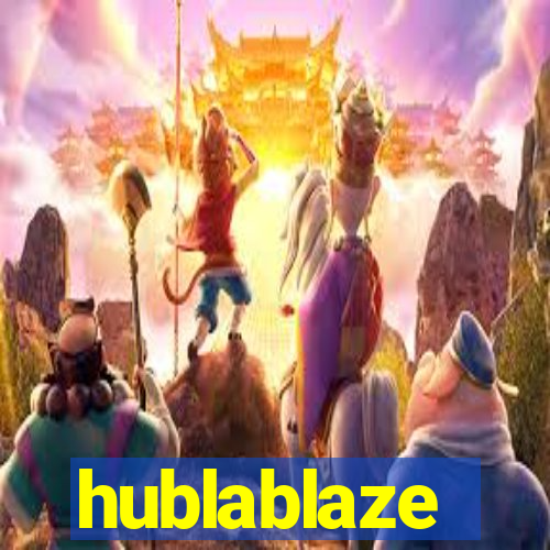 hublablaze