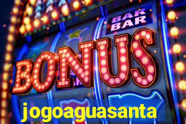 jogoaguasanta