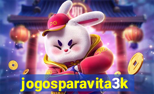 jogosparavita3k