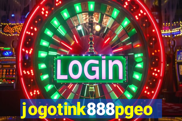 jogotink888pgeo