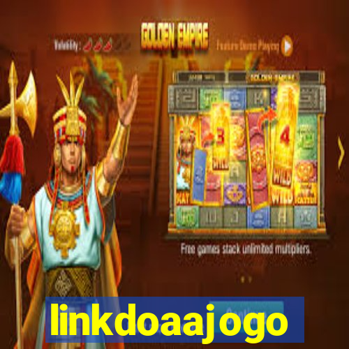 linkdoaajogo