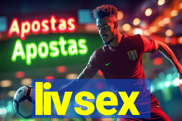 livsex