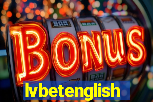 lvbetenglish