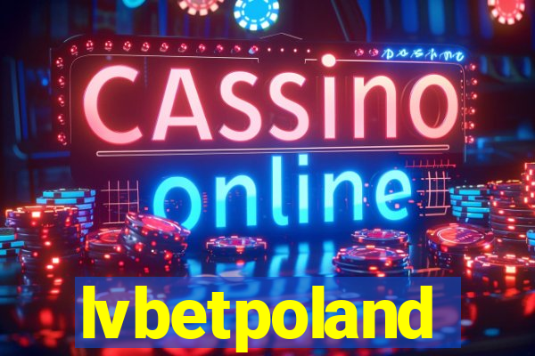 lvbetpoland