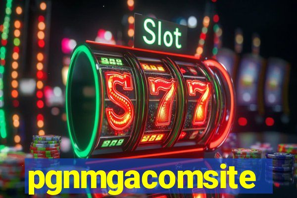 pgnmgacomsite