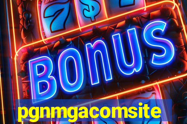 pgnmgacomsite