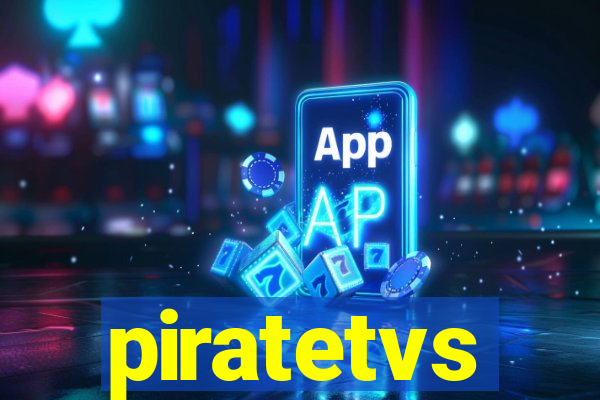 piratetvs