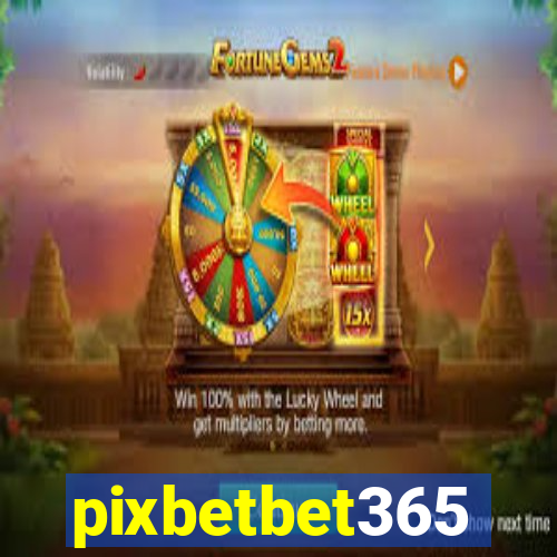 pixbetbet365