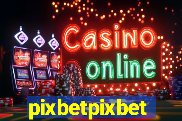 pixbetpixbet